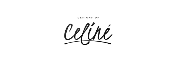 Designs of Celiné